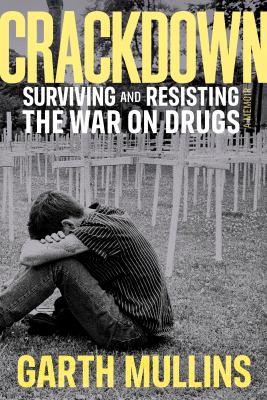 Crackdown by Garth Mullins