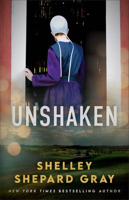 Unshaken by Shelley Shepard Gray,