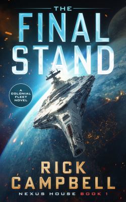 The final stand by Rick Campbell