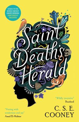 Saint Death's herald by C. S. E. Cooney