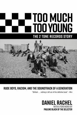 Too much too young by Daniel Rachel,
