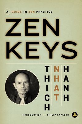 Zen keys by Nhat Hanh,