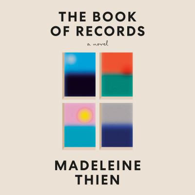 The book of records by Madeleine Thien