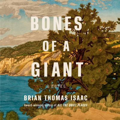Bones of a giant by Brian Thomas Isaac
