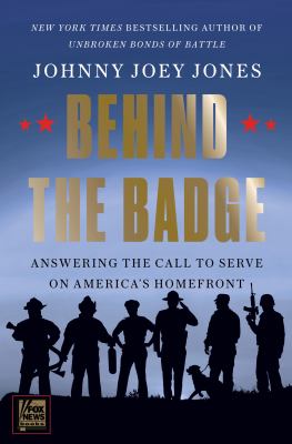 Behind the badge by Johnny Joey Jones,