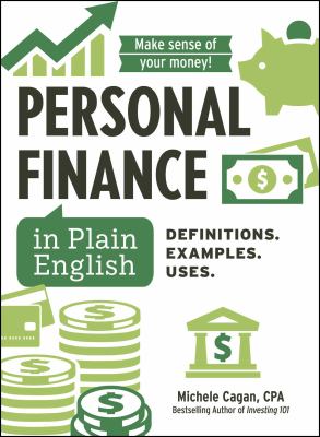Personal finance in plain English by Michele Cagan,
