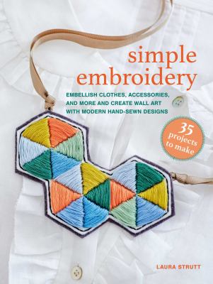 Simple embroidery by Laura Strutt, (1979-)