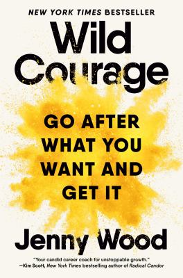 Wild courage by Jenny Wood