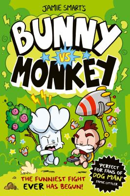 Bunny vs Monkey by Jamie Smart,