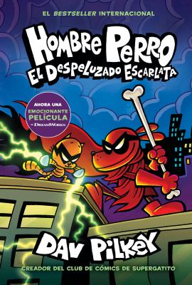 Hombre Perro by Dav Pilkey, (1966-)