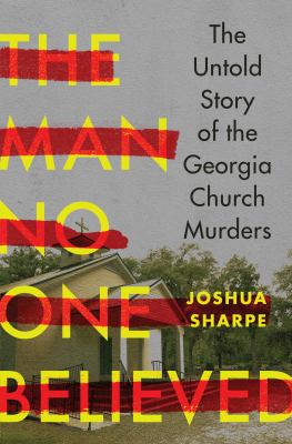 The man no one believed by Joshua Sharpe