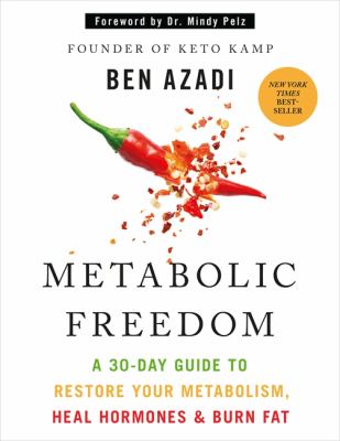 Metabolic freedom by Ben Azadi,