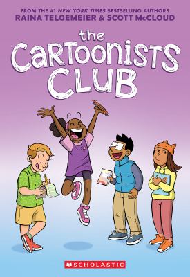 The cartoonists club by Raina Telgemeier