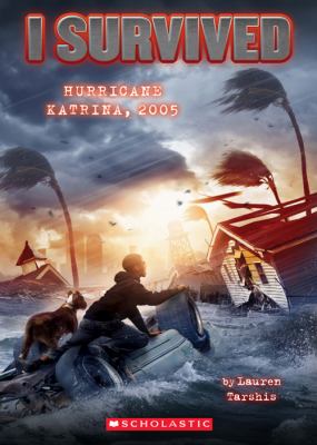 I survived hurricane katrina, 2005 by Lauren Tarshis
