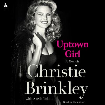 Uptown girl by Christie Brinkley