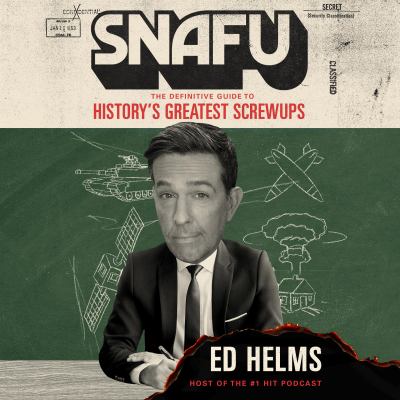 Snafu by Ed Helms