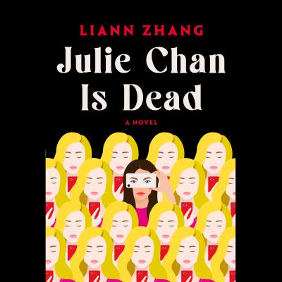 Julie chan is dead by Liann Zhang