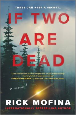 If two are dead by Rick Mofina