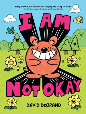 I am not okay by David DeGrand,