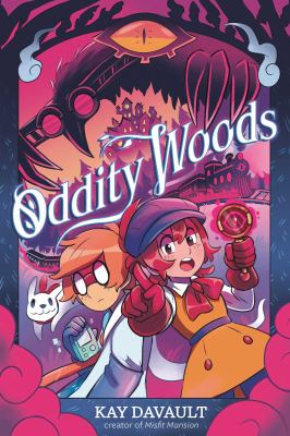 Oddity Woods by Kay Davault,