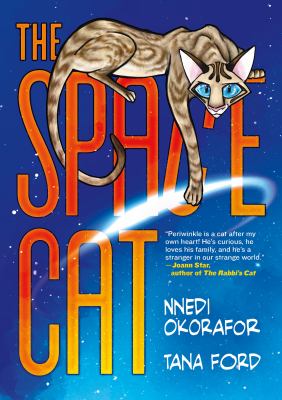 The space cat by Nnedi Okorafor,