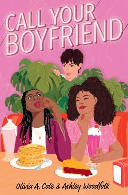 Call your boyfriend by Olivia A. Cole