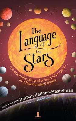 The language of the stars by Nathan Hellner-Mestelman,