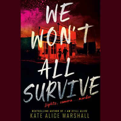 We won't all survive by Kate Alice Marshall