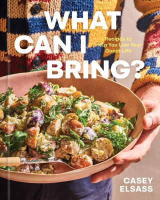 What can I bring? by Casey Elsass,