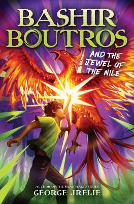 Bashir Boutros and the jewel of the nile by George Jreije,