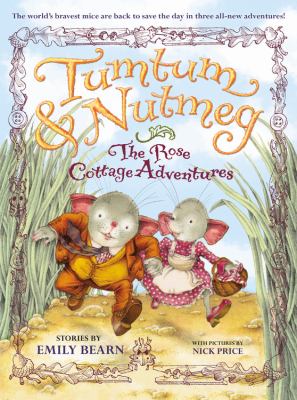 The Rose Cottage adventures by Emily Bearn,