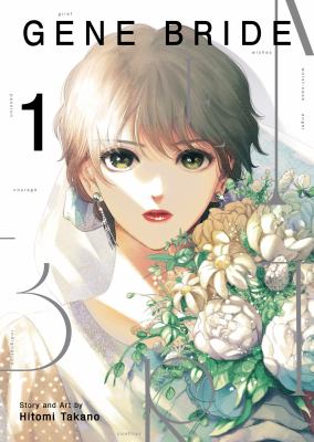 Gene bride by Hitomi Takano,