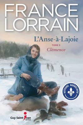 L'Anse-à-Lajoie by France Lorrain,
