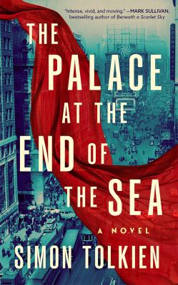 The palace at the end of the sea by Simon Tolkien, (1959-)
