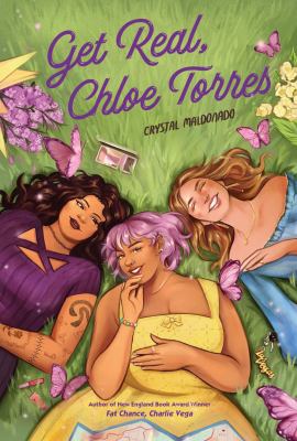 Get real, Chloe Torres by Crystal Maldonado,
