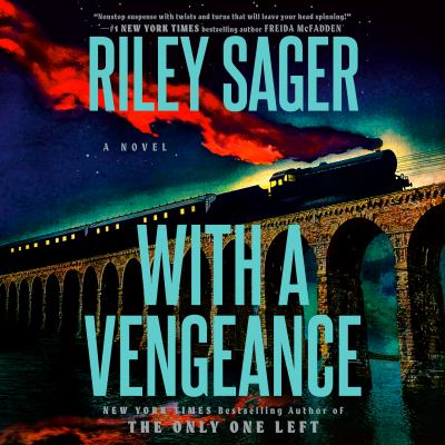 With a vengeance by Riley Sager