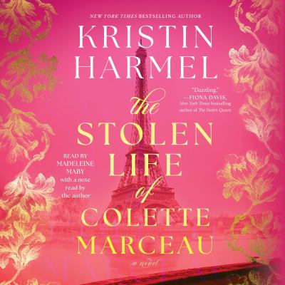 The stolen life of colette marceau by Kristin Harmel