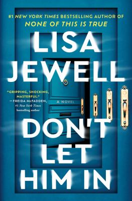 Don't let him in by Lisa Jewell