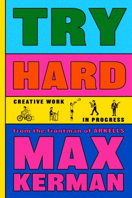 Try hard by Max Kerman