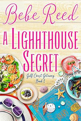 The lighthouse secret by Bebe Reed,