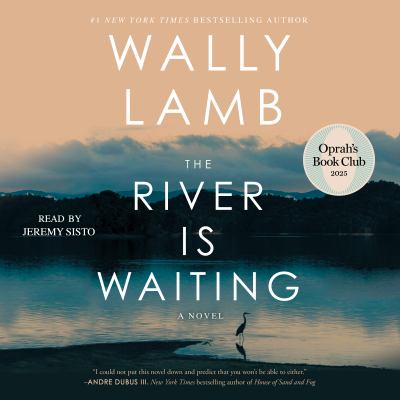The river is waiting by Wally Lamb