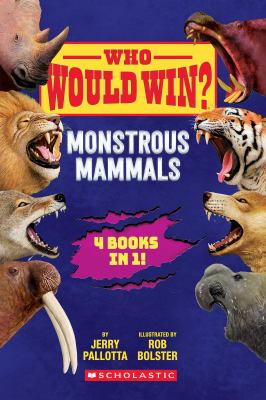 Monstrous mammals by Jerry Pallotta