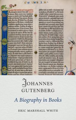 Johannes Gutenberg by Eric Marshall White,