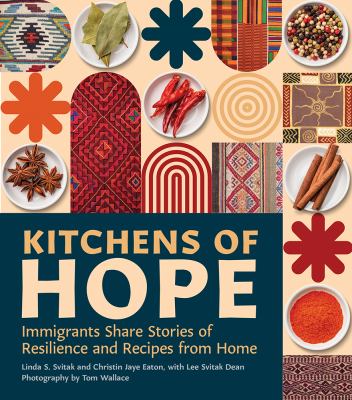 Kitchens of hope by Linda S. Svitak, (1955-)