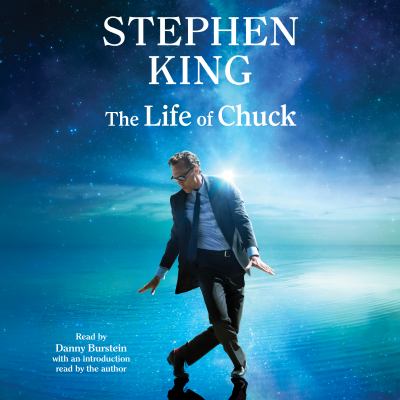 The life of chuck by Stephen King