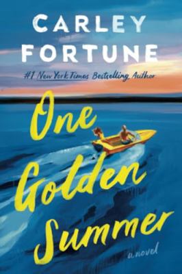 One golden summer by Carley Fortune,