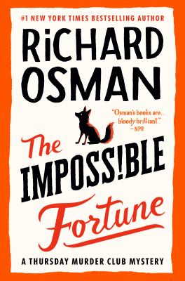 The impossible fortune by Richard Osman, (1970-)