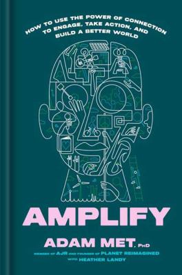 Amplify by Adam Met, (1990-)