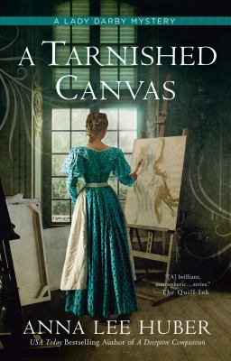 A tarnished canvas by Anna Lee Huber,