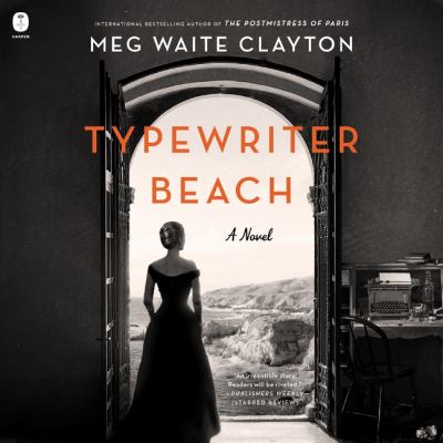 Typewriter beach by Meg Waite Clayton
